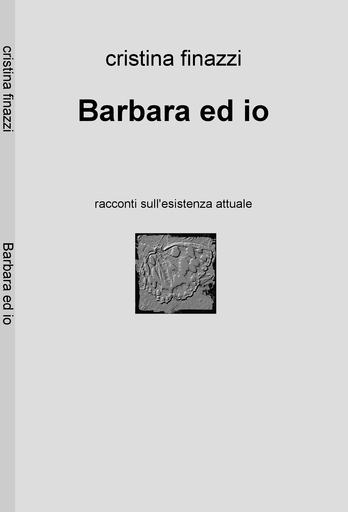 Barabara ed io - Modalogia